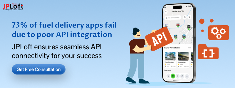 73 of fuel delivery apps fail due to poor API integration
